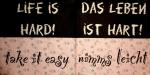 TX-434 Text - 3-lagig - Paper Design - Das Leben ist hart / Life is hard - SALE !